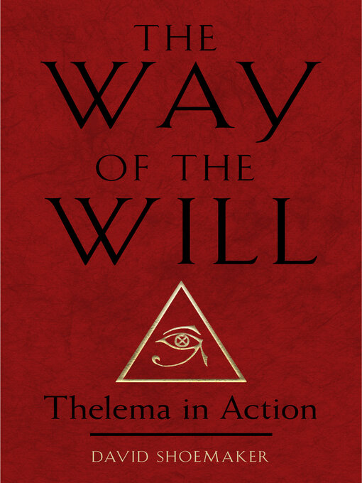 Title details for The Way of the Will by David Shoemaker - Wait list